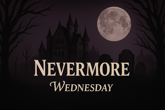 Wednesday – Nevermore Gelmelt